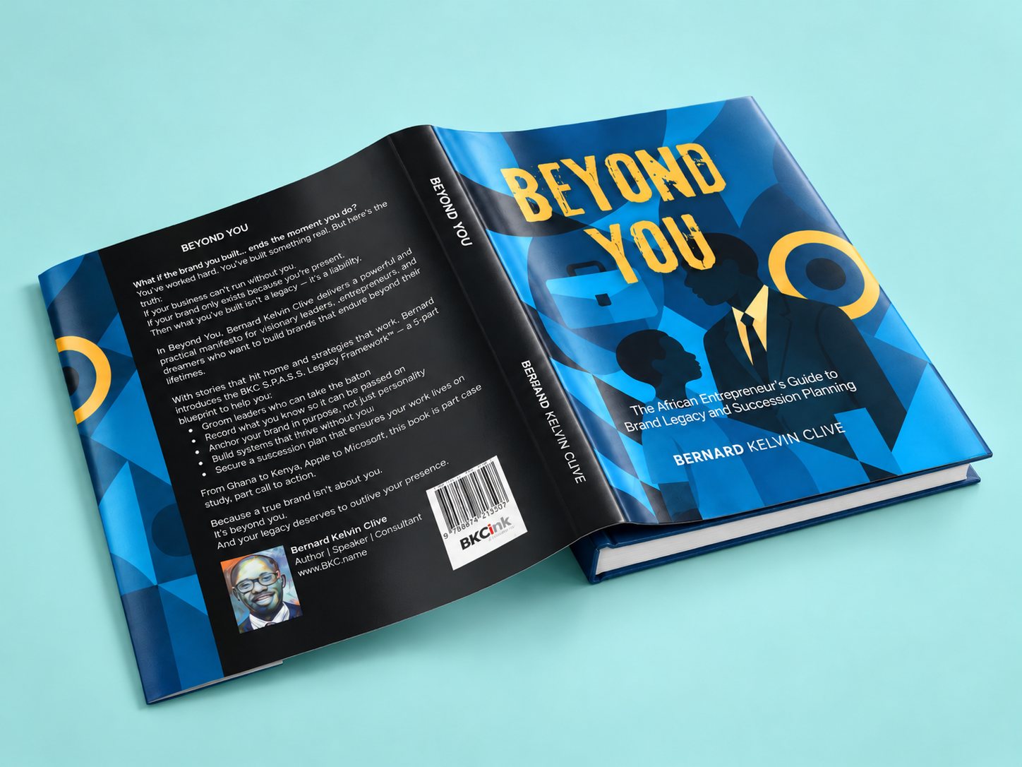 Beyond You by Bernard Kelvin Clive: The African Entrepreneur’s Guide to Brand Legacy and Succession Planning